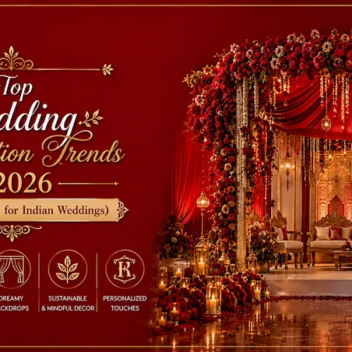 Top Wedding Decoration Trends in 2026 (With Real Ideas for Indian Weddings)