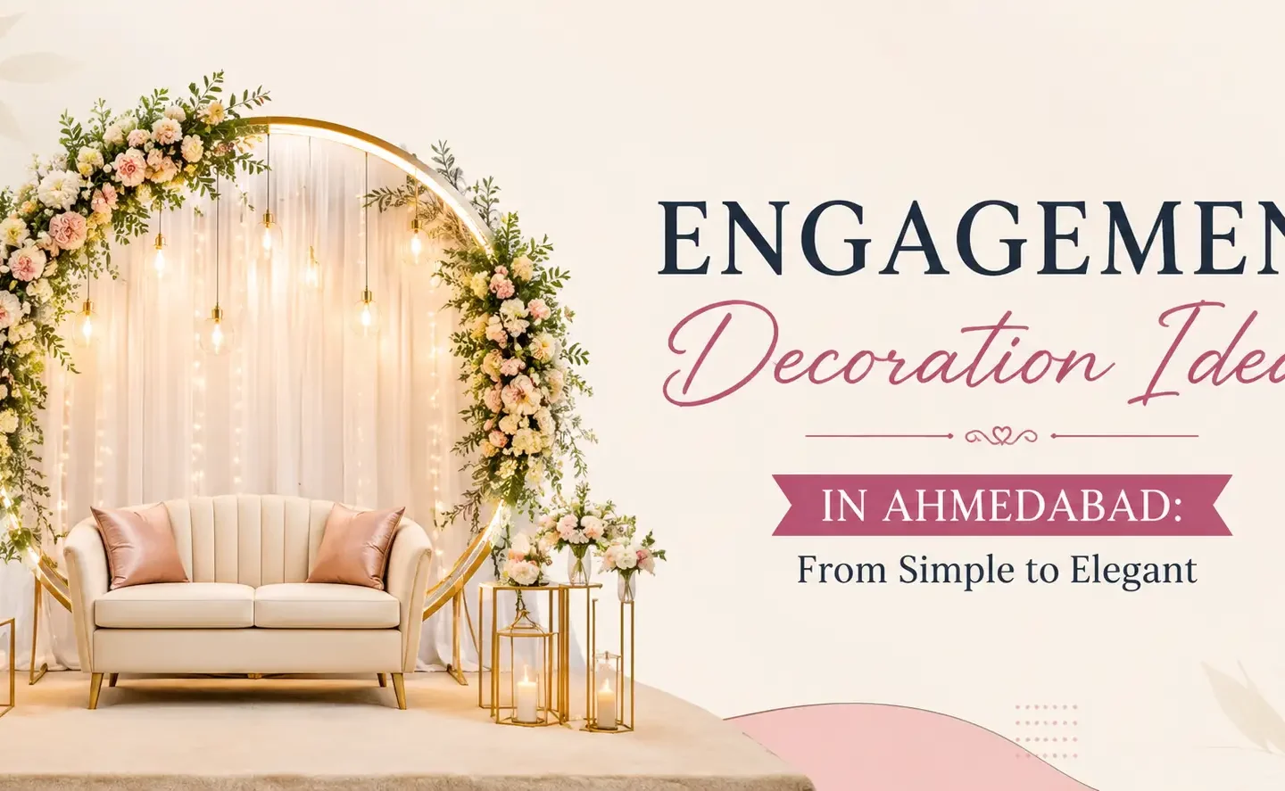 Engagement Decoration Ideas