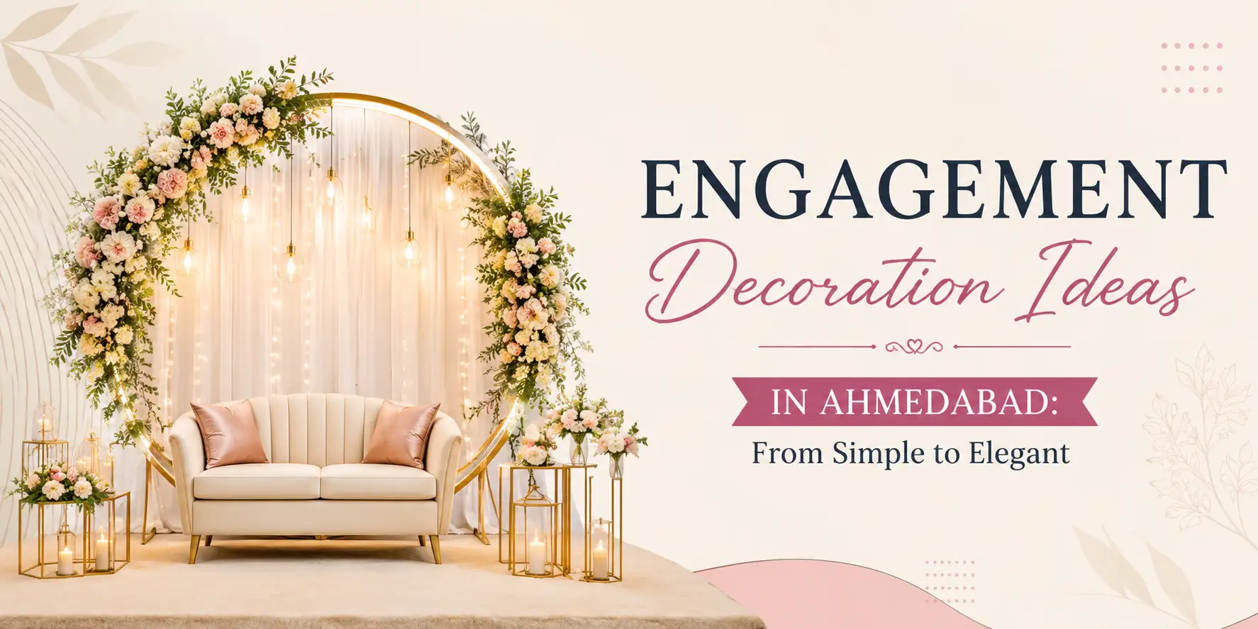 Engagement Decoration Ideas