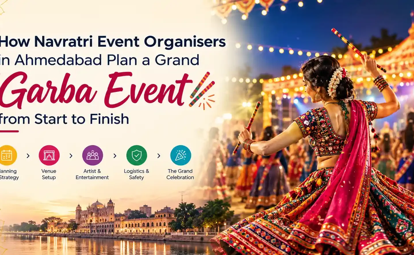 Ahmedabad Garba Event Planning Guide