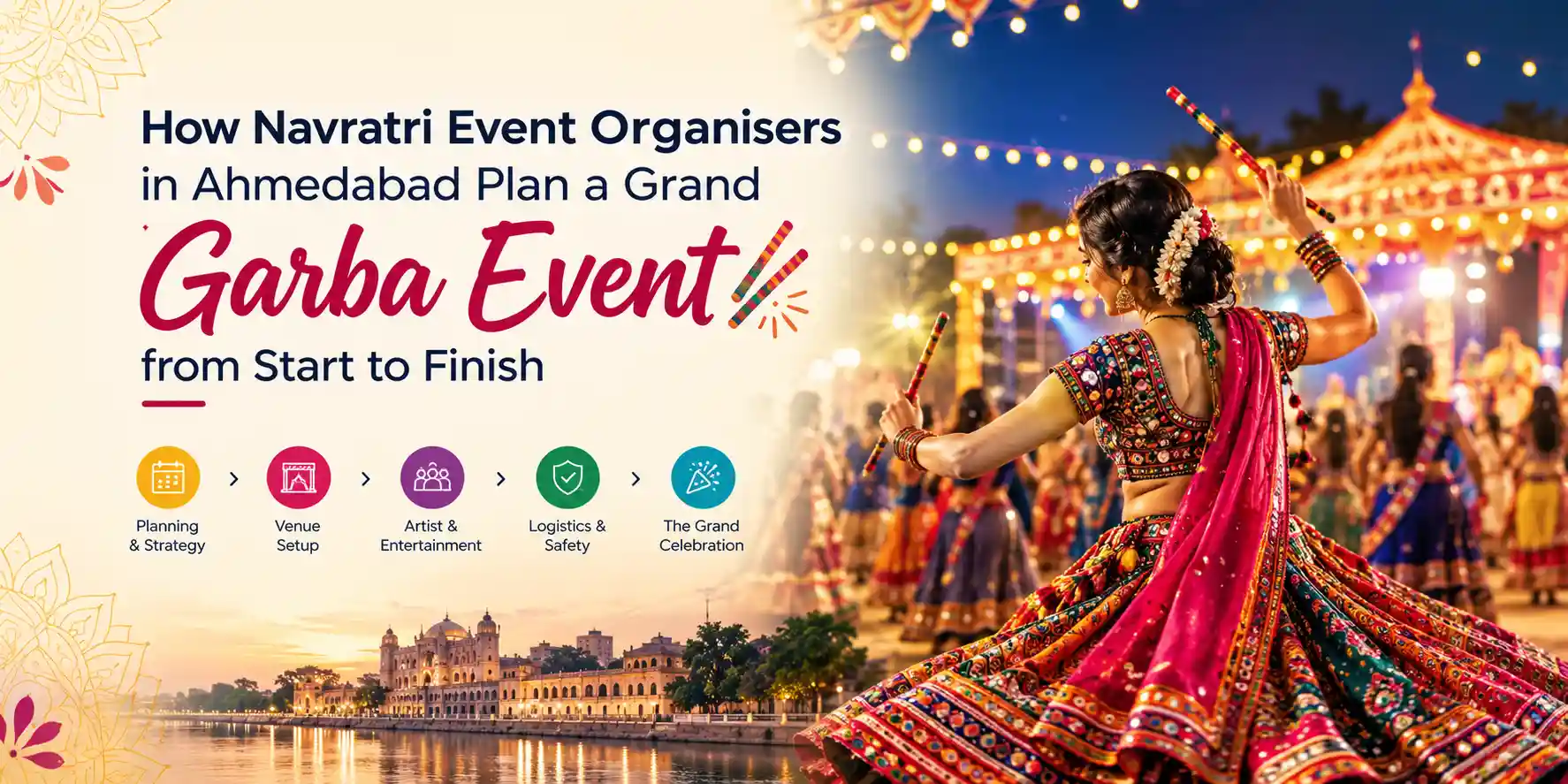 Ahmedabad Garba Event Planning Guide
