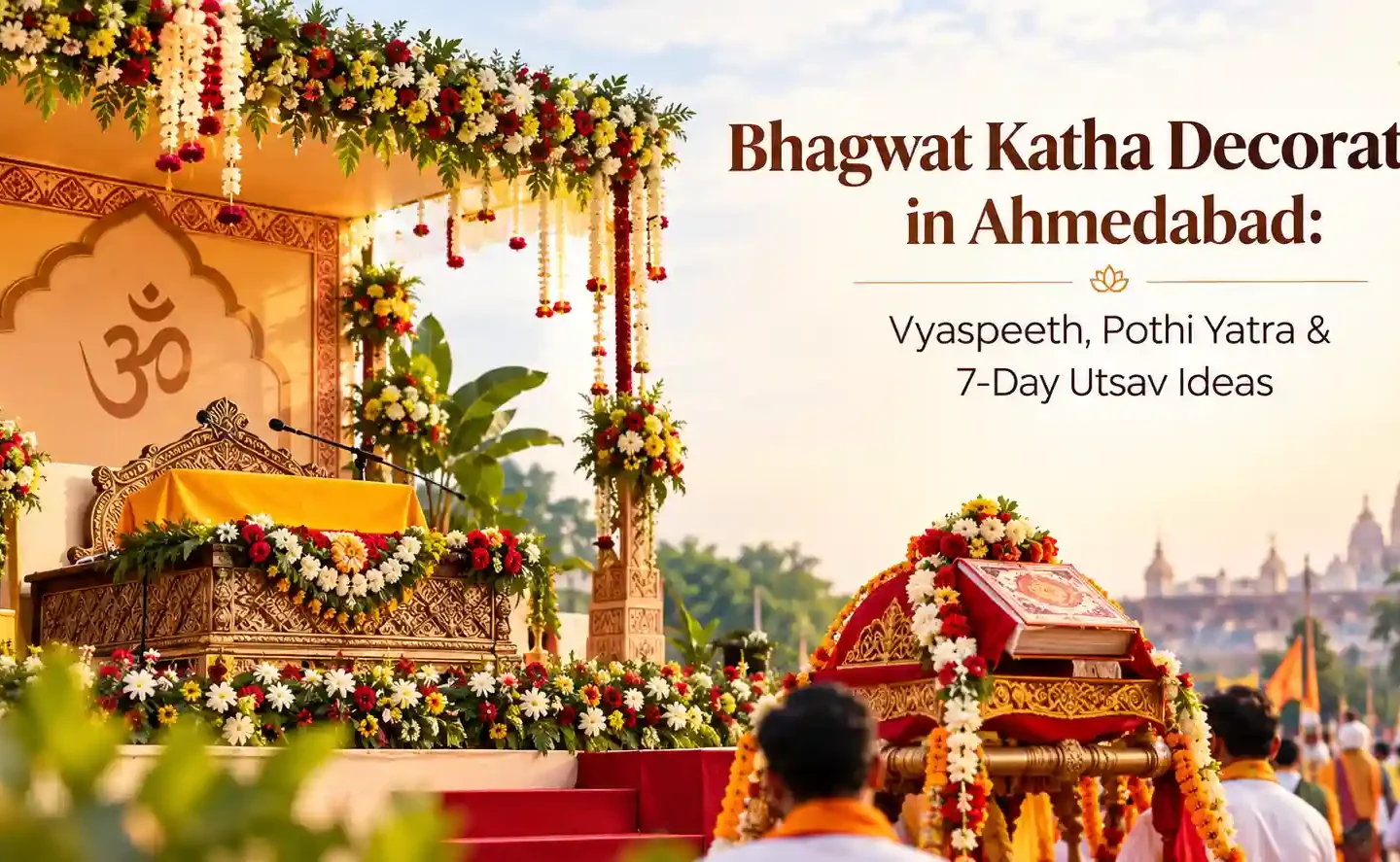 Bhagwat Katha Decoration in Ahmedabad