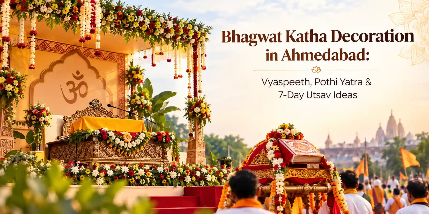 Bhagwat Katha Decoration in Ahmedabad